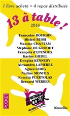13 à table ! : 2016