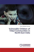 Henry Zodinliana Pachuau - Vulnerable Children of Tribal Communities in North-East India