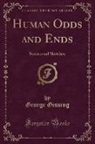 George Gissing - Human Odds and Ends