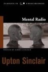 Upton Sinclair, Sinclair Upton - Mental Radio