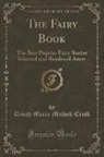 Dinah Maria Mulock Craik - The Fairy Book