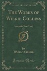 Wilkie Collins - Armadale, Vol. 2 of 2 (Classic Reprint)