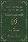 Leo Tolstoy - Complete Works of Lyof N. Tolstoï, Vol. 6