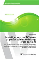 René Suchantke - Investigations on AC losses of power cables with large cross-sections