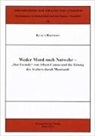 Klaus Bahners - Weder Mord noch Notwehr