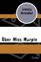 Irmela Brender, Herbert Joos - Über Miss Marple