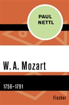 Paul Nettl - W. A. Mozart
