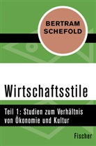 Bertram Schefold - Wirtschaftsstile