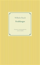 Wilhelm Busch, Fran Weber, Frank Weber - Erzählungen
