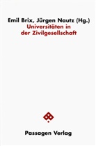 Emil Brix, Jürgen Nautz - Universitäten in der Zivilgesellschaft