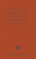 Friedrich Hahn - meine freunde die müllmänner
