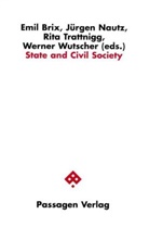 Emil Brix, Emil und Elisabeth Brix, Jürgen Nautz, Rita Trattnigg, Werner Wutscher - State and Civil Society