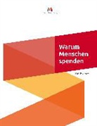 Kai Fischer - Warum Menschen Spenden