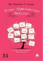Patricia J. Crane - Evren Siparislerinizi Bekliyor