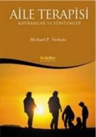 Michael P. Nichols - Aile Terapisi - Kavramlar ve Yöntemler