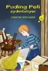 Christine Nöstlinger - Puding Poli Aydinlatiyor