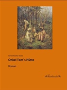 Harriet Beecher-Stowe, Harriet Beecher Stowe - Onkel Toms Hütte