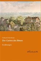 Nathaniel Hawthorne - Der Garten des Bösen