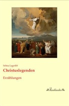 Selma Lagerlöf - Christuslegenden