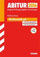Mechthil Ebenhöh, Mechthild Ebenhöh, Har Müller-Sommer, Hartmut Müller-Sommer, Jose Rolfs, Josef Rolfs - Abitur 2016 - Mathematik gA, Niedersachsen, m. CD-ROM