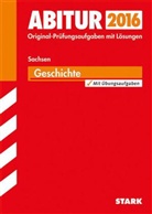 Wilfrie Burger, Wilfried Burger, Wolfgang Maier, Winfried Schumacher - Abitur 2016 - Geschichte, Sachsen