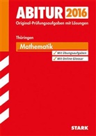 Irmhil Kantel, Irmhild Kantel, Norbert Köhler, Huber Langlotz, Hubert Langlotz, Wilfried u Zappe - Abitur 2016 - Mathematik, Thüringen