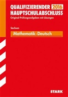 Kristi Freitag, Kristin Freitag, Gabriele Hetzel, Marion Kammer, Bernd Liebau, Heidrun Viertel - Qualifizierender Hauptschulabschluss: Qualifizierender Hauptschulabschluss 2016 - Mathematik, Deutsch, Sachsen
