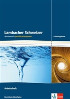 Lambacher-Schweizer, Ausgabe Nordrhein-Westfalen, Neubearbeitung: Lambacher Schweizer Mathematik Qualifikationsphase Leistungskurs. Ausgabe Nordrhein-Westfalen