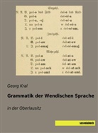 Geor Kral, Georg Kral - Grammatik der Wendischen Sprache