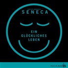 Seneca, der Jüngere Seneca, Lucius Annaeus Seneca, Anette Daugardt, Uwe Neumann - Ein glückliches Leben, Audio-CD (Hörbuch)