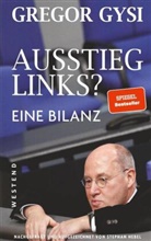Grego Gysi, Gregor Gysi, Stephan Hebel - Ausstieg links? Eine Bilanz