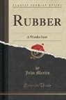 John Martin - Rubber
