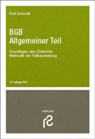 Rolf Schmidt, Rolf (Prof. Dr. jur.) Schmidt - BGB Allgemeiner Teil