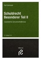 Rolf Schmidt, Rolf (Prof. Dr. jur.) Schmidt - Schuldrecht Besonderer Teil II. Tl.2
