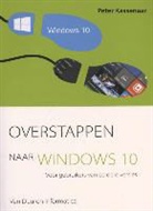 Peter Kassenaar, Peter Doolaard - Overstappen naar Windows 10
