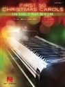 Hal Leonard Publishing Corporation, Hal Leonard Publishing Corporation (COR) - First 50 Christmas Carols You Should Play on the Piano
