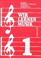 Viktor Korda, Kurt Nemetz-Fiedler, Karl Schnürl, Herbert Wieninger - Wir lernen Musik - Band 1