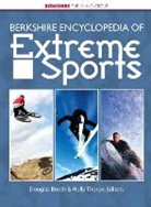 Douglas Booth, Holly Thorpe - Berkshire Encyclopedia of Extreme Sports