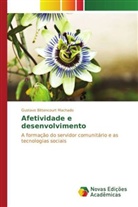 Gustavo Bittencourt Machado, Bittencourt Machado Gustavo - Afetividade e desenvolvimento