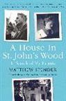 Matthew Spender, Spender Matthew - A House in St John's Wood