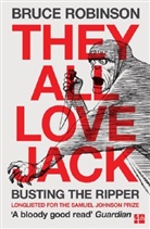 Bruce Robinson - They All Love Jack