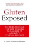 Dr Peter Green, Dr. Peter Green, Peter Green, Peter Jones Green, Rory Jones - Gluten Exposed
