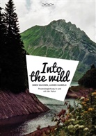 Reto Bühler, Kai Dietrich, Joseph Eder, Karina Falke, Han Geisslinger, Hans Geißlinger... - Into the wild