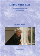 Sylvia Wetzel - Living with Ease