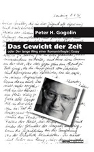 Peter H Gogolin, Peter H. Gogolin - Das Gewicht der Zeit