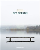 Christoph Janacs, Peter Schlager - Off Season