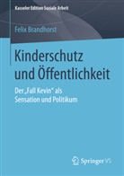 Felix Brandhorst - Kinderschutz und Öffentlichkeit