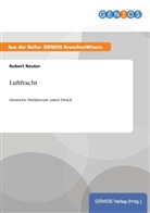 Robert Reuter - Luftfracht