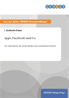 I Zeilhofer-Ficker, I. Zeilhofer-Ficker - Apps, Facebook und Co.
