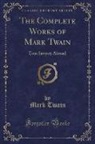 Mark Twain - The Complete Works of Mark Twain